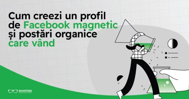 Cum creezi un profil de Facebook magnetic și postări organice care vând